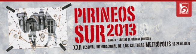 XXII Festival Pirineos Sur 2013