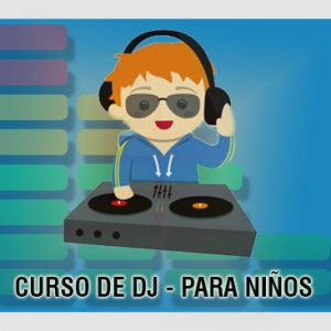 Curso Dj niños