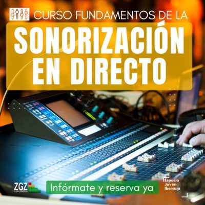 Fundamentos de la Sonorización en Directo