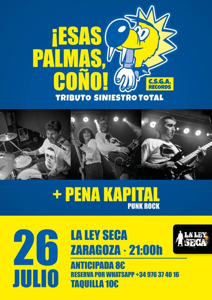 ¡ESAS PALMAS, COÑO!, Tributo a Siniestro Total